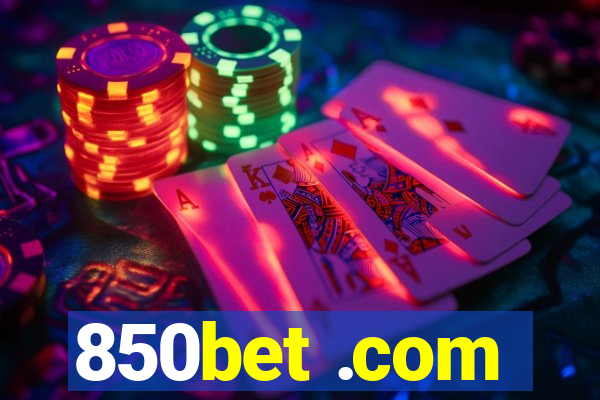 850bet .com