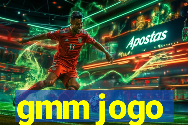 gmm jogo