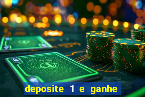 deposite 1 e ganhe 10 vai de bet