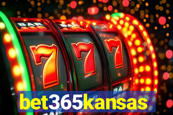 bet365kansas