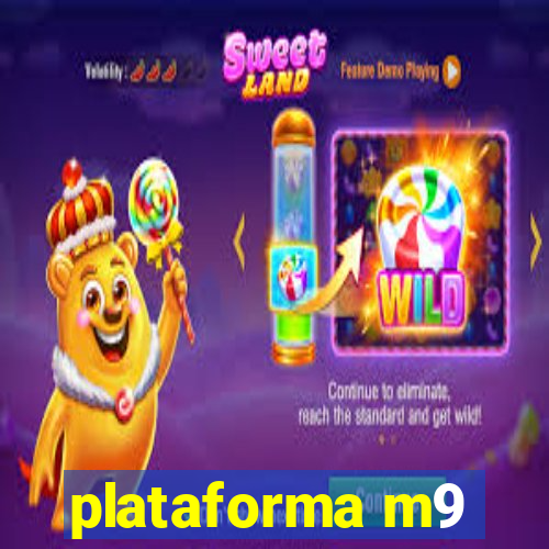 plataforma m9