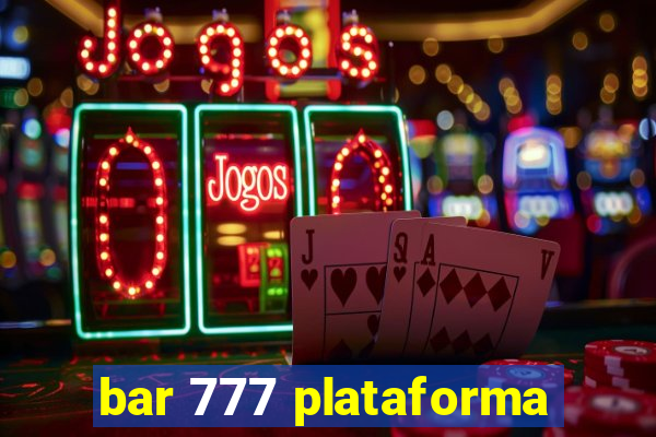 bar 777 plataforma