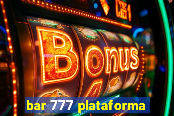 bar 777 plataforma