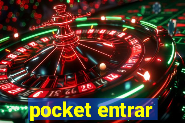 pocket entrar