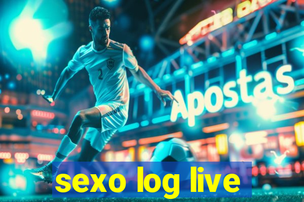 sexo log live