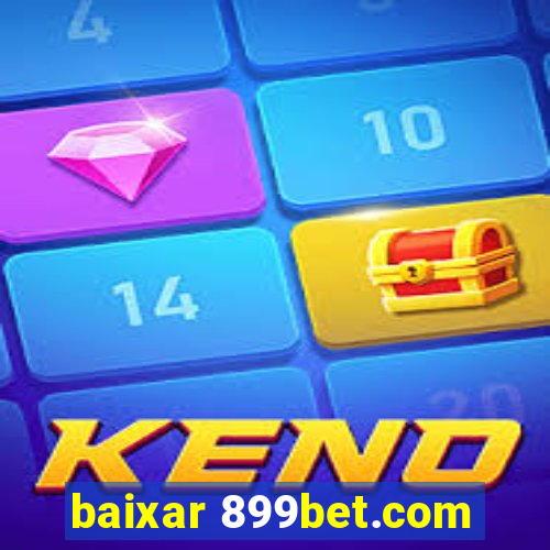 baixar 899bet.com