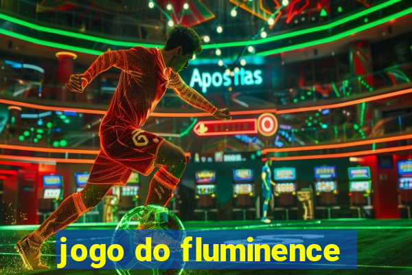 jogo do fluminence