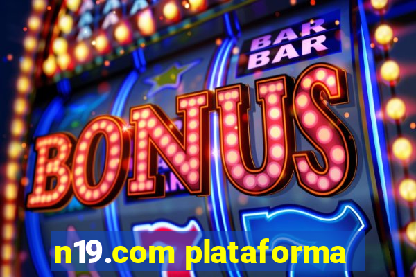 n19.com plataforma