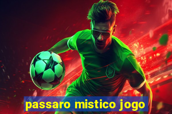 passaro mistico jogo