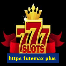 https futemax plus