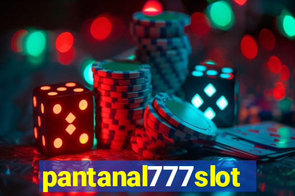 pantanal777slots.com