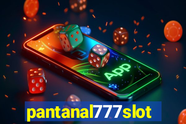 pantanal777slots.com