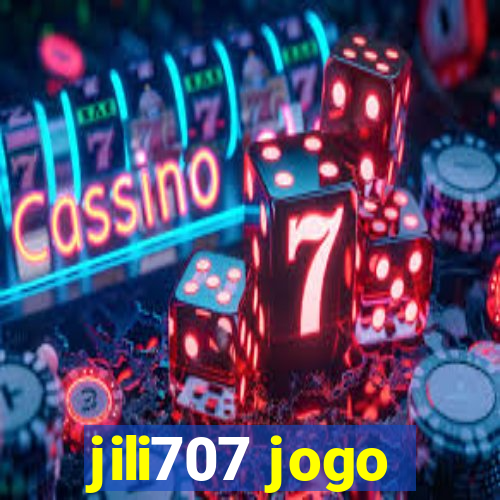 jili707 jogo