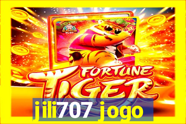 jili707 jogo