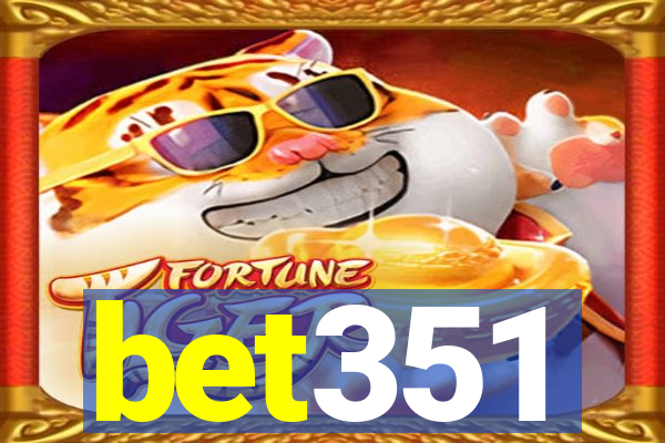 bet351