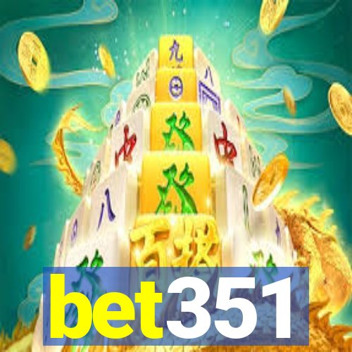 bet351