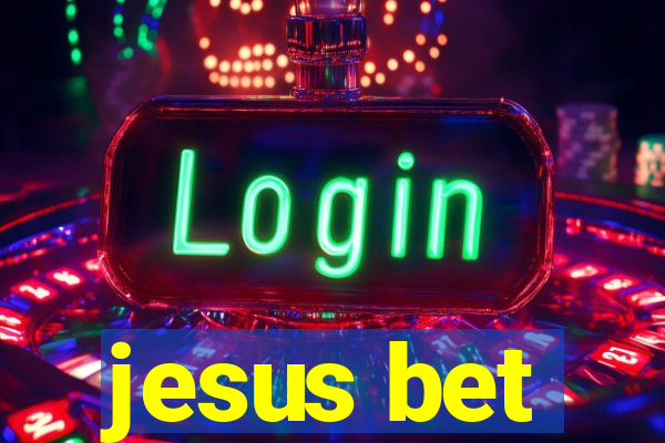 jesus bet