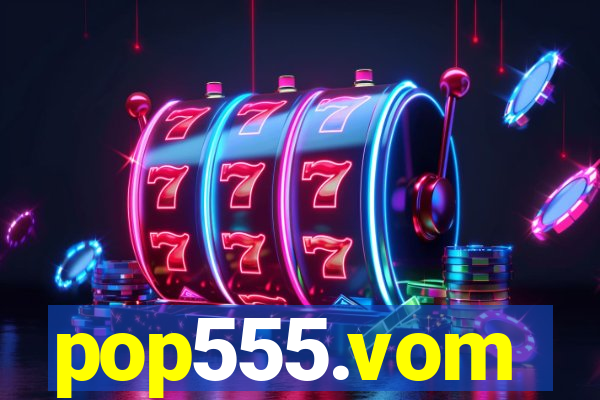 pop555.vom