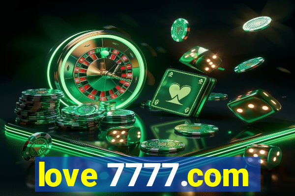 love 7777.com