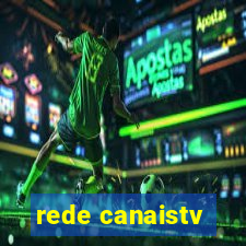 rede canaistv