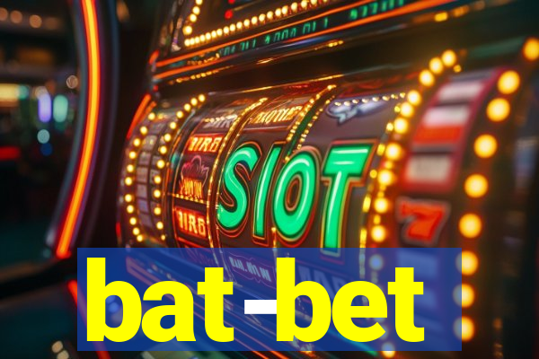 bat-bet