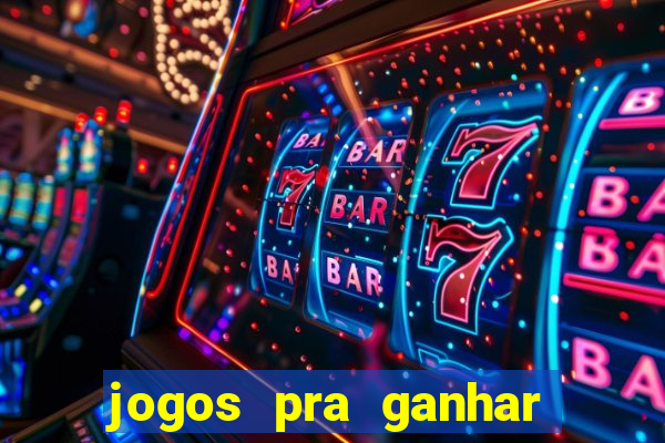 jogos pra ganhar dinheiro de verdade via pix na hora