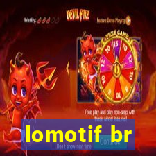 lomotif br