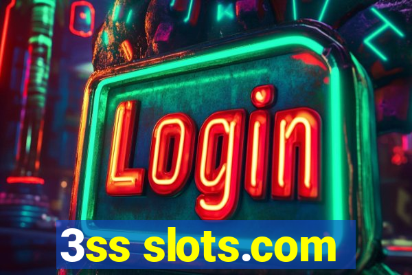 3ss slots.com