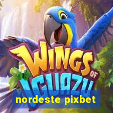 nordeste pixbet