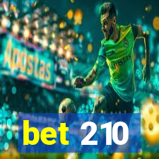 bet 210