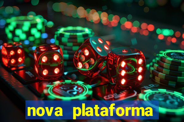 nova plataforma pagando muito