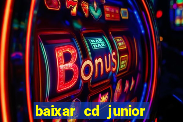 baixar cd junior marques 2024