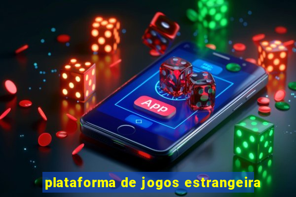 plataforma de jogos estrangeira