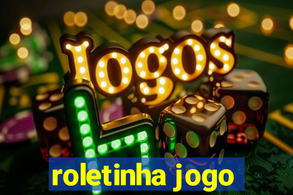 roletinha jogo