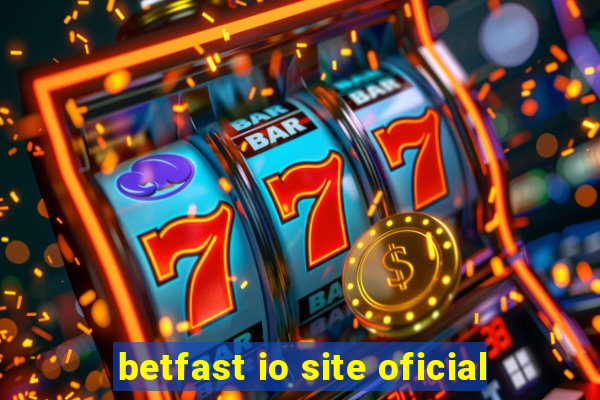 betfast io site oficial