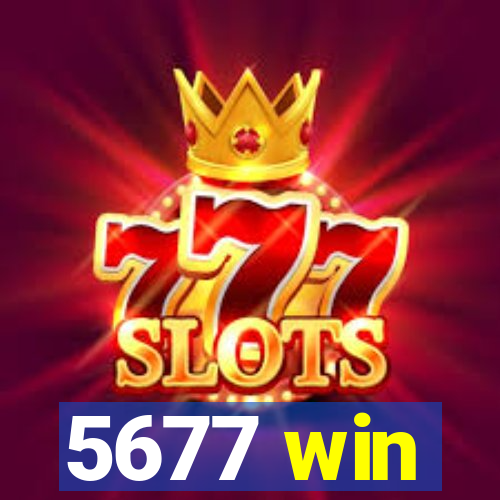 5677 win