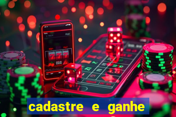 cadastre e ganhe 20 reais