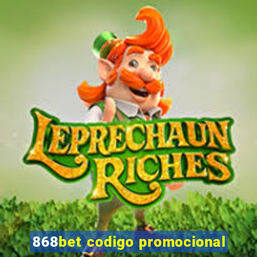 868bet codigo promocional