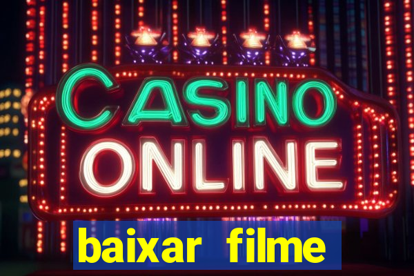 baixar filme interestelar dublado gratis