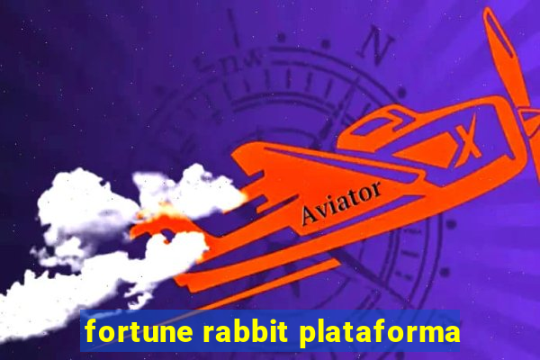 fortune rabbit plataforma