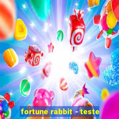 fortune rabbit - teste