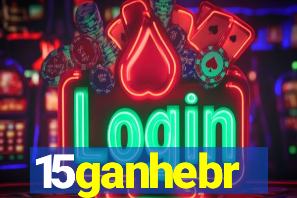 15ganhebr