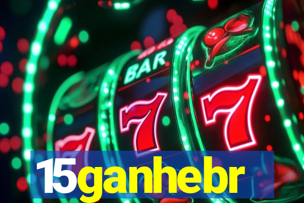 15ganhebr