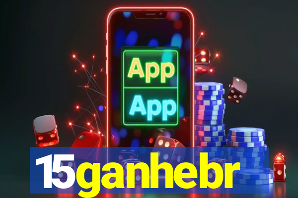 15ganhebr