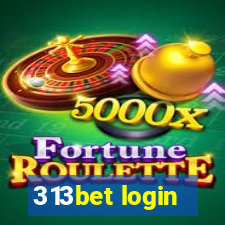 313bet login