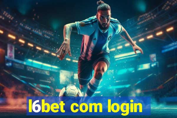 l6bet com login