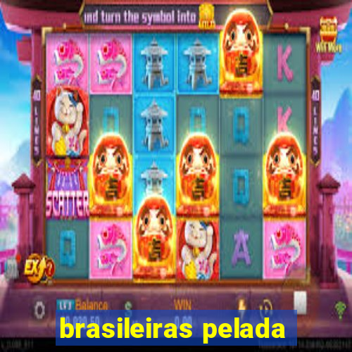 brasileiras pelada