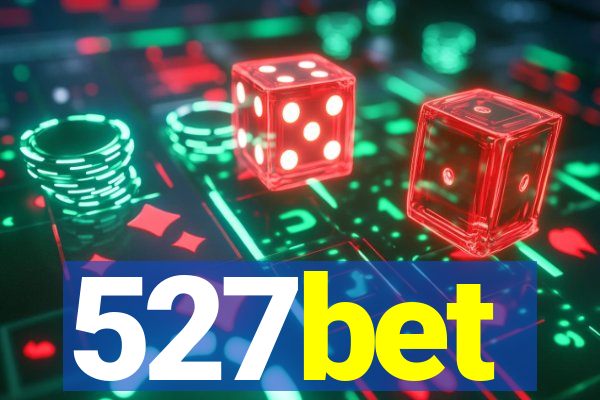 527bet