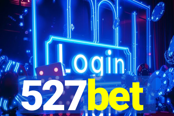 527bet