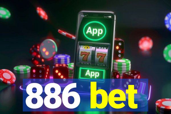 886 bet